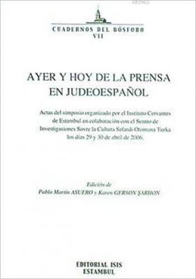 Ayer y Hoy de la Prensa en Judeoespanol