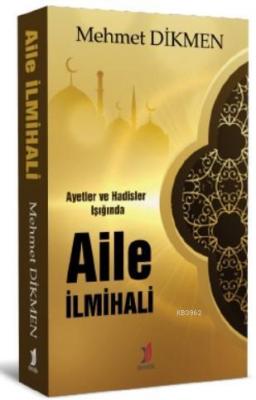 Ayetler ve Hadisler Işığında Aile İlmihali