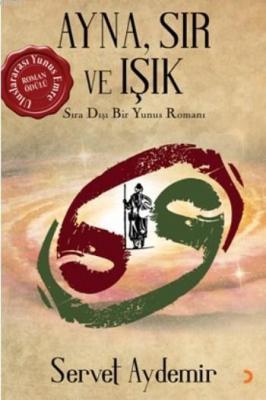 Ayna, Sır ve Işık Servet Aydemir
