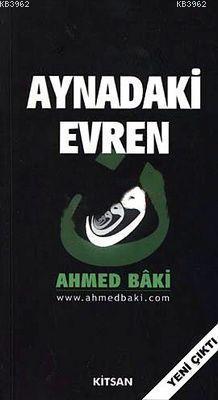 Aynadaki Evren Ahmed Baki