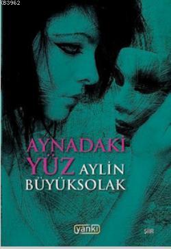 Aynadaki Yüz