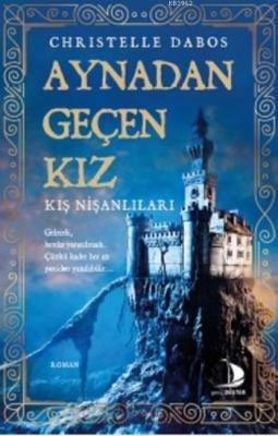Aynadan Geçen Kız