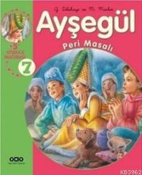Ayşegül - Peri Masalı (5 Ayşegül Macerası) Gilbert Delahaye