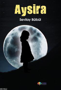 Aysira Sevilay Bülbül