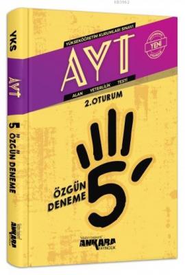 AYT 2. Oturum 5 Özgün Deneme Ankara Yayıncılık