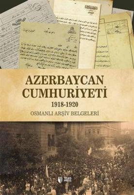 Azerbaycan Cumhuriyeti (1918-1920) Qiyas Şükürov