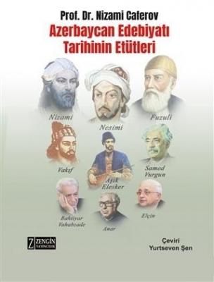 Azerbaycan Edebiyatı Tarihinin Etütleri Nizami Caferov