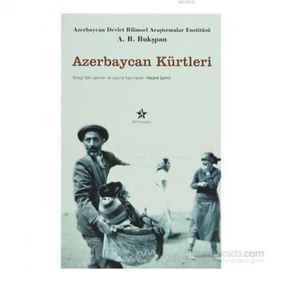 Azerbaycan Kürtleri A. B. Bukşpan