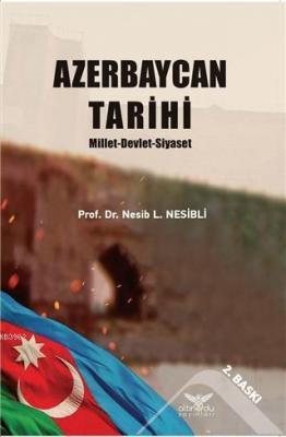 Azerbaycan Tarihi Nesib L.Nesibli