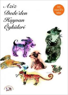 Aziz Dede'den Hayvan Öyküleri (Cd'li) Aziz Nesin
