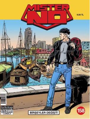 Mister No Sayı 158 - Bir Şeyler Değişti Guido Nolitta