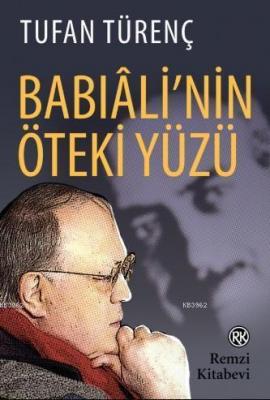 Babıâli'nin Öteki Yüzü