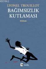 Bağımsızlık Kutlaması