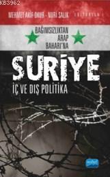 Bağımsızlıktan Arap Baharı'na Suriye
