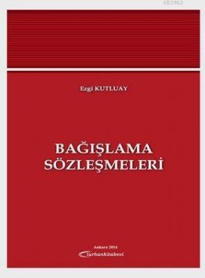 Bağışlama Sözleşmeleri