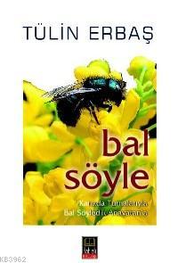 Bal Söyle