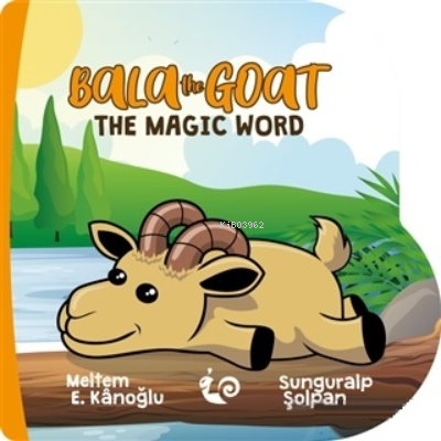 Bala the Goat - The Magic Word Meltem Erinçmen Kanoğlu