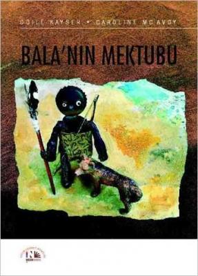 Bala'nın Mektubu (3-7 Yaş)