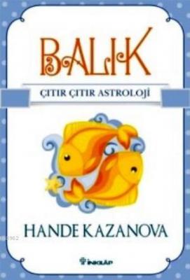 Balık Çıtır Çıtır Astroloji Hande Kazanova