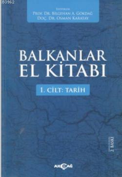 Balkanlar El Kitabı 2 Cilt Takım Osman Karatay Bilgehan Atsız Gökdal O