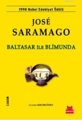 Baltasar ile Blimunda José Saramago