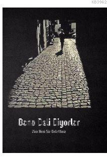 Bana Deli Diyorlar