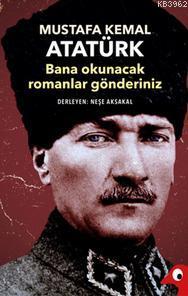 Bana Okunacak Romanlar Gönderiniz Mustafa Kemal Atatürk