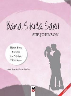 Bana Sıkıca Sarıl