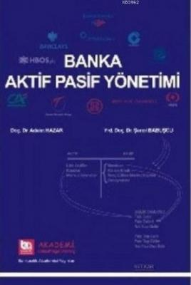 Banka Aktif Pasif Yönetimi Adalet Hazar