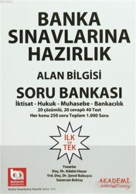Banka Sınavlarına Hazırlık Alan Bilgisi Soru Bankası