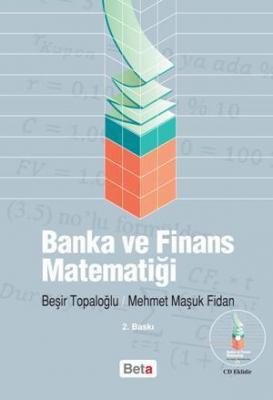 Banka ve Finans Matematiği Beşir Topaloğlu