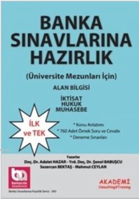 Bankacılık Sınavlarına Hazırlık 2 (Alan Bilgisi İktisat - Hukuk - Muhasebe)