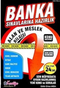 Bankacılık Sınavlarına Hazırlık Alan Bilgisi Konu Anlatımlı