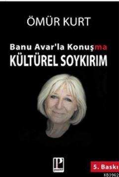 Banu Avarla Konuşma - Kültürel Soykırım Banu Avar