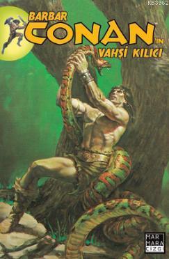 Barbar Conan'ın Vahşi Kılıcı Sayı: 14 Michael Fleisher