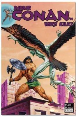 Barbar Conan'ın Vahşi Kılıcı Sayı : 20 Michael Fleisher