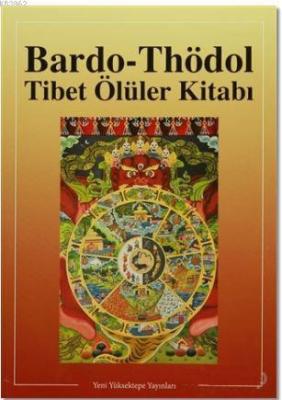 Bardo - Thödol Tibet Ölüler Kitabı Fernand Schwarz