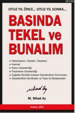 Basında Tekel ve Bunalım