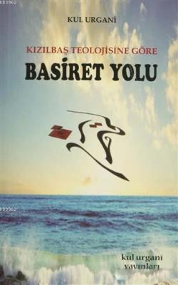 Basiret Yolu
