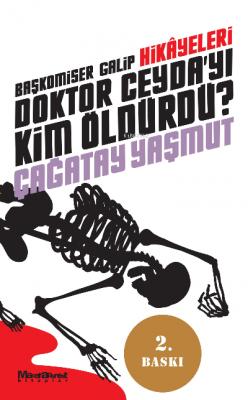 Başkomiser Galip Hikayeleri - Doktor Ceyda'yı Kim Öldürdü?