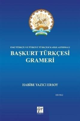 Başkurt Türkçesi Grameri Habibe Yazıcı Ersoy