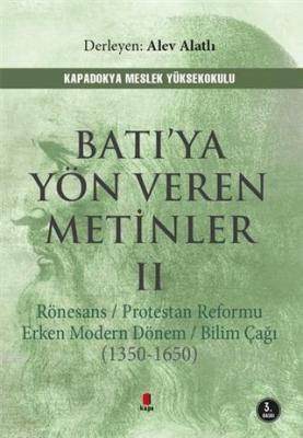 Batı'ya Yön Veren Metinler 2 Alev Alatlı
