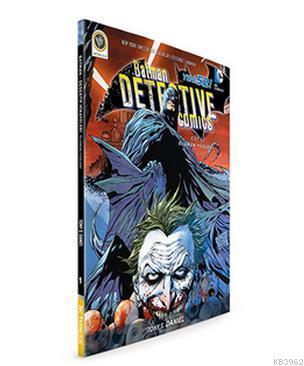 Batman - Dedektif Hikayeleri 1 - Ölümün Yüzleri Tony S. Daniel