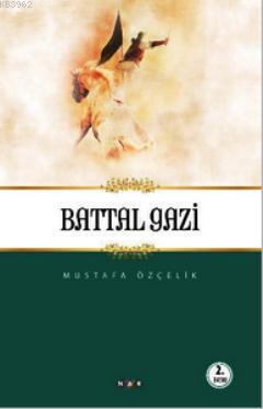Battal Gazi Mustafa Özçelik