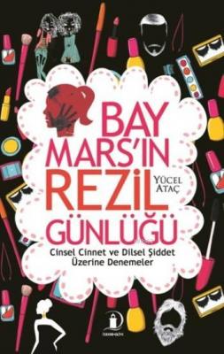 Bay Mars'ın Rezil Günlüğü