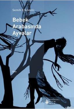 Bebek Arabasında Ayvalar