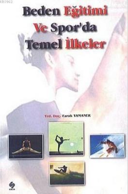 Beden Eğitimi ve Spor'da Temel İlkeler