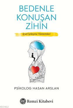 Bedenle Konuşan Zihin