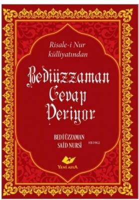 Bediüzzaman Cevap Veriyor- 7062