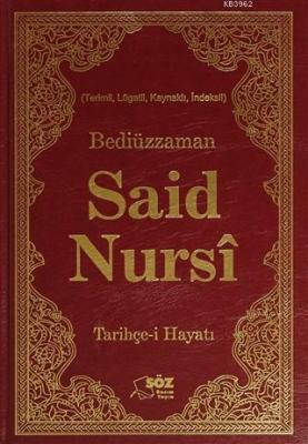 Bediüzzaman Said Nursi Tarihçe-i Hayat Ciltli Büyük Boy